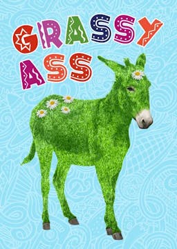 Grassy-ass Donkey